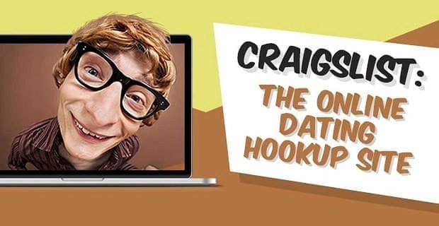 Craigslist: Online Dating Hookup Sitesi