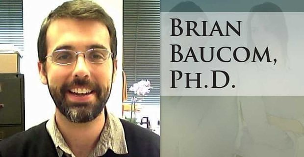 Dr Brian Baucom: Oddany badaniu konfliktów w związkach