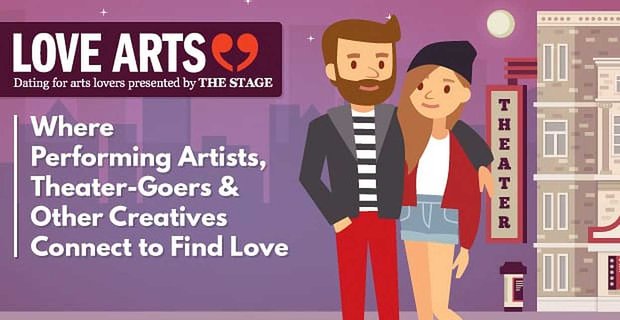 Love Arts: gdzie występujący artyści, bywalcy teatru i inni kreatywni łączą się, aby znaleźć miłość