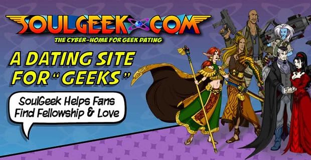 “Geekler” İçin Bir Arkadaşlık Sitesi – SoulGeek, Hayranların Arkadaşlık ve Sevgi Bulmalarına Yardımcı Oluyor