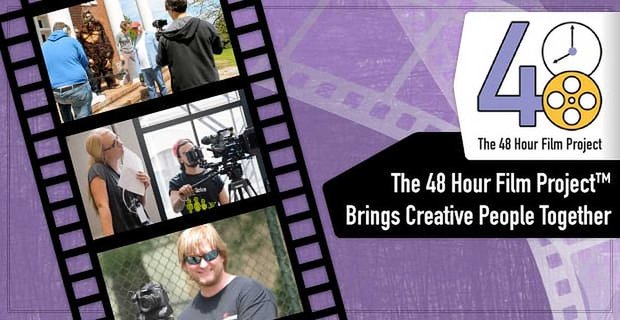 48-godzinny projekt filmowy łączy kreatywnych ludzi w ożywczym, szybkim wyzwaniu
