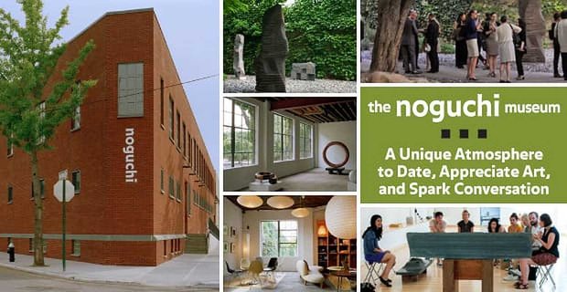 Muzeum Noguchi: wyjątkowa atmosfera do tej pory, doceniaj sztukę i rozmawiaj o iskrach