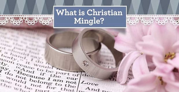 Czym jest Christian Mingle? – (5 faktów, które musisz znać)