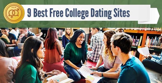 9 Beste gratis “College” datingsite-opties (2021)