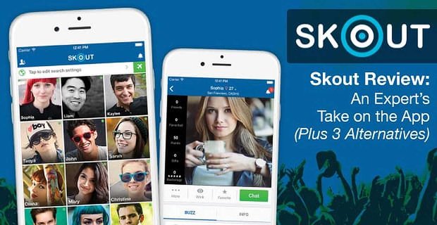 “Recenzja Skout:” Eksperckie podejście do aplikacji – (plus 3 alternatywy)