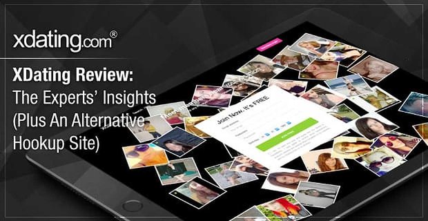 “XDating İncelemesi” – Uzmanların Görüşleri (Ayrıca Alternatif Bir Bağlantı Sitesi)