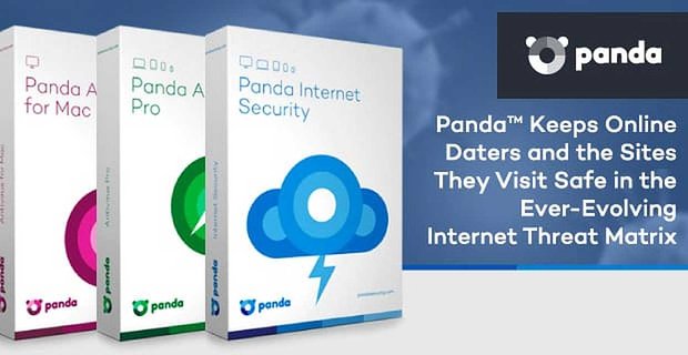 Panda, Sürekli Gelişen İnternet Tehdit Matrisinde Çevrimiçi Vericileri ve Ziyaret Ettikleri Siteleri Güvende Tutuyor