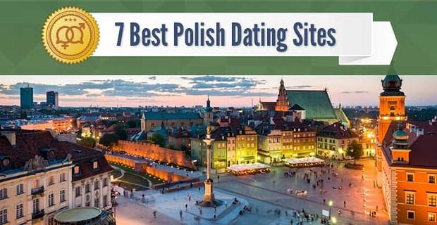7 Najlepsze polskie opcje randkowe (100% za darmo do wypróbowania)