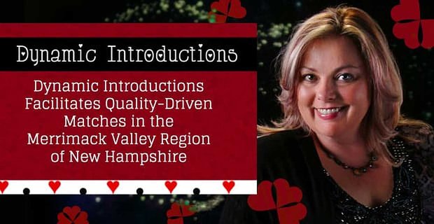 Dynamiczne wprowadzenie ułatwia oparte na jakości mecze w regionie Merrimack Valley w stanie New Hampshire