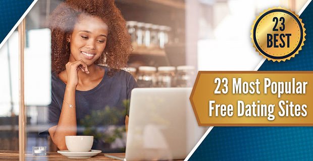 23 En Popüler Arkadaşlık Sitesi (Denemesi Ücretsiz)