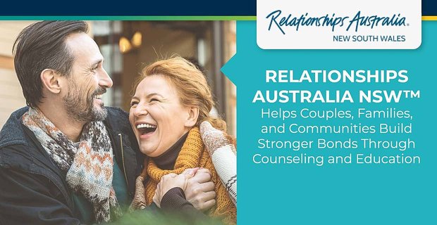 Relaties Australië NSW helpt stellen, gezinnen en gemeenschappen om sterkere banden op te bouwen door middel van counseling en onderwijs