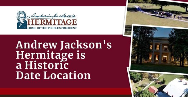 Andrew Jackson’s Hermitage je krásné a historické místo